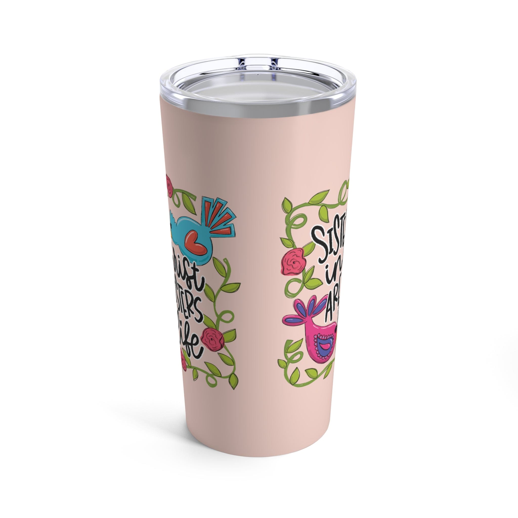 Sisters In Christ Tumbler 20oz