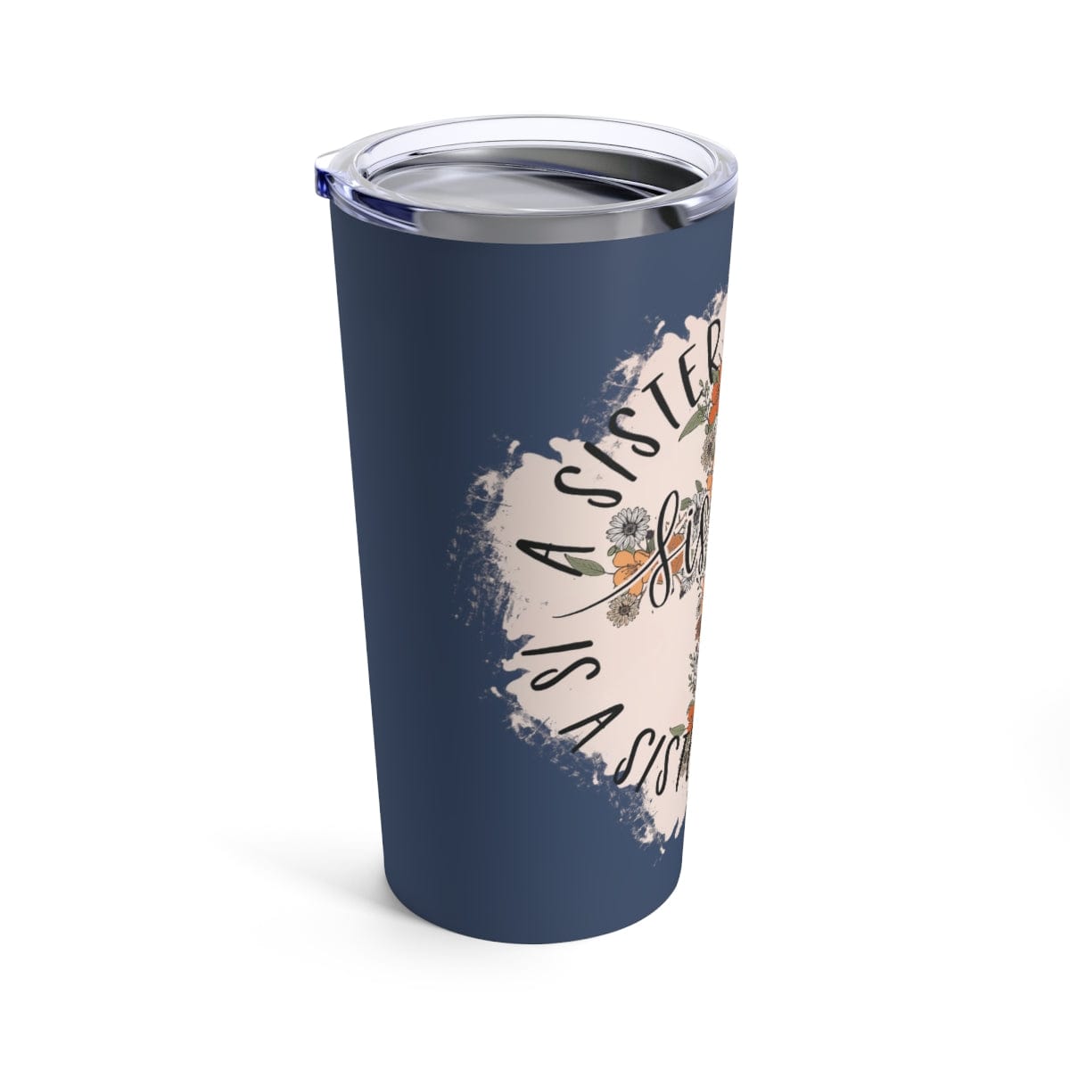 Sisters In Christ Tumbler 20oz