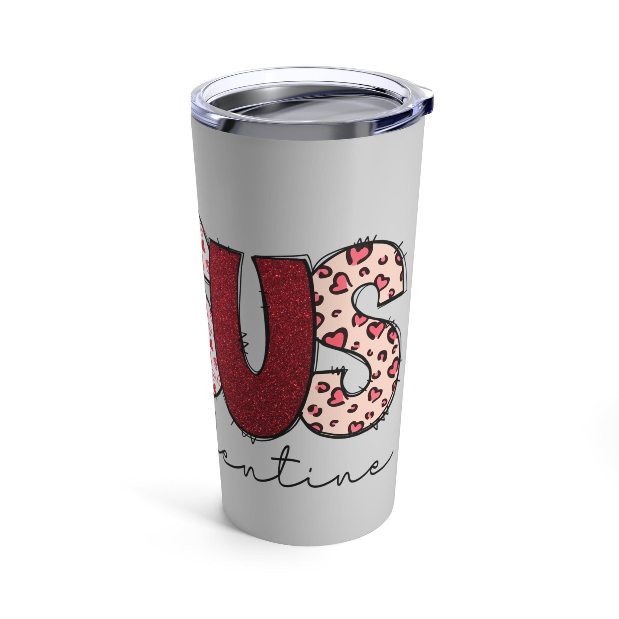 Be Mine Valentine Tumbler