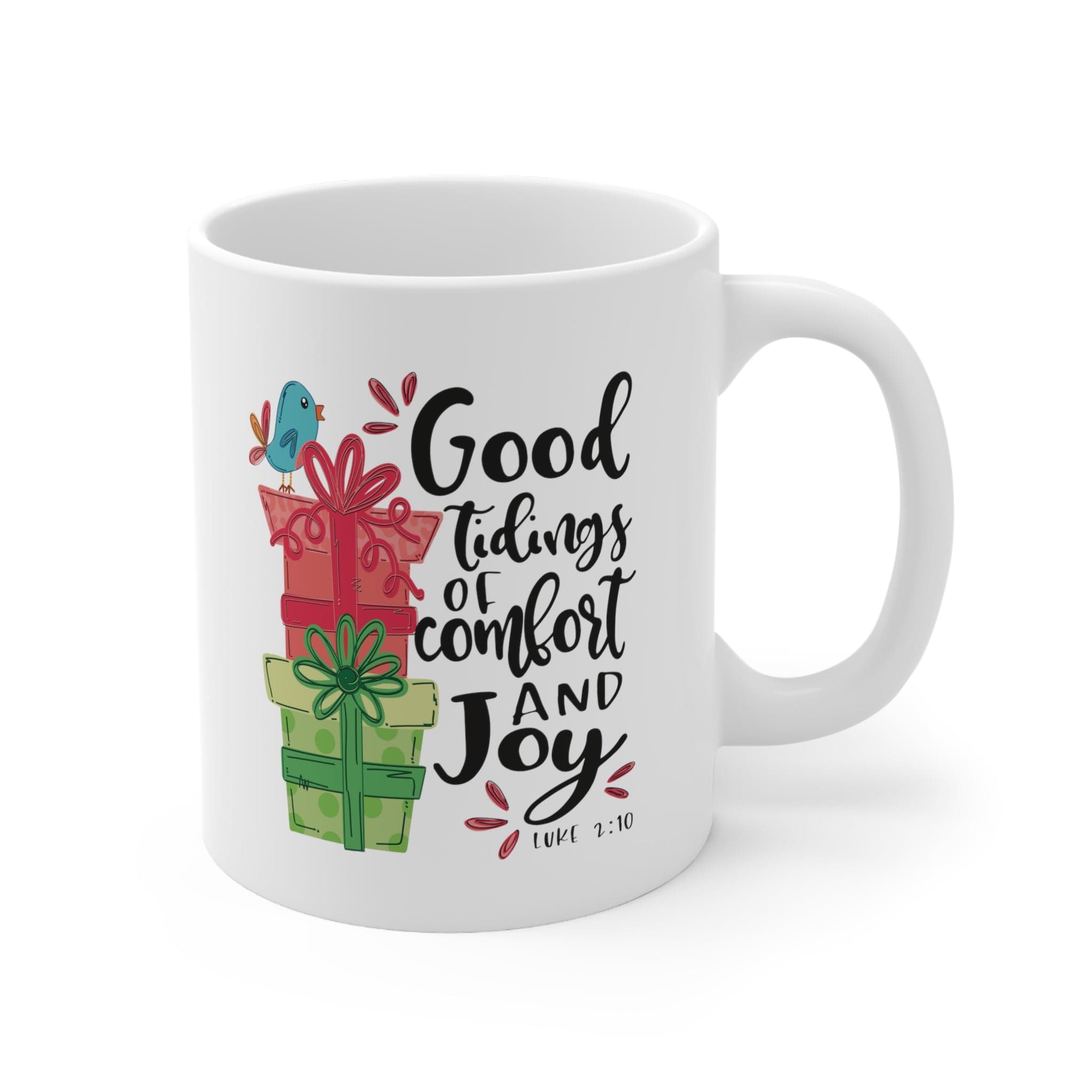 Glad Tidings Of Comfort And Joy Christmas Mug