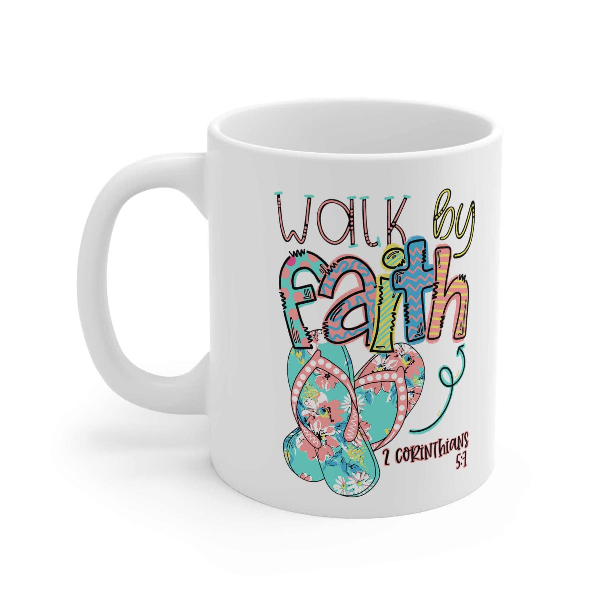 Walk By Faith Flip Flops 11oz Mug | Love in Faith