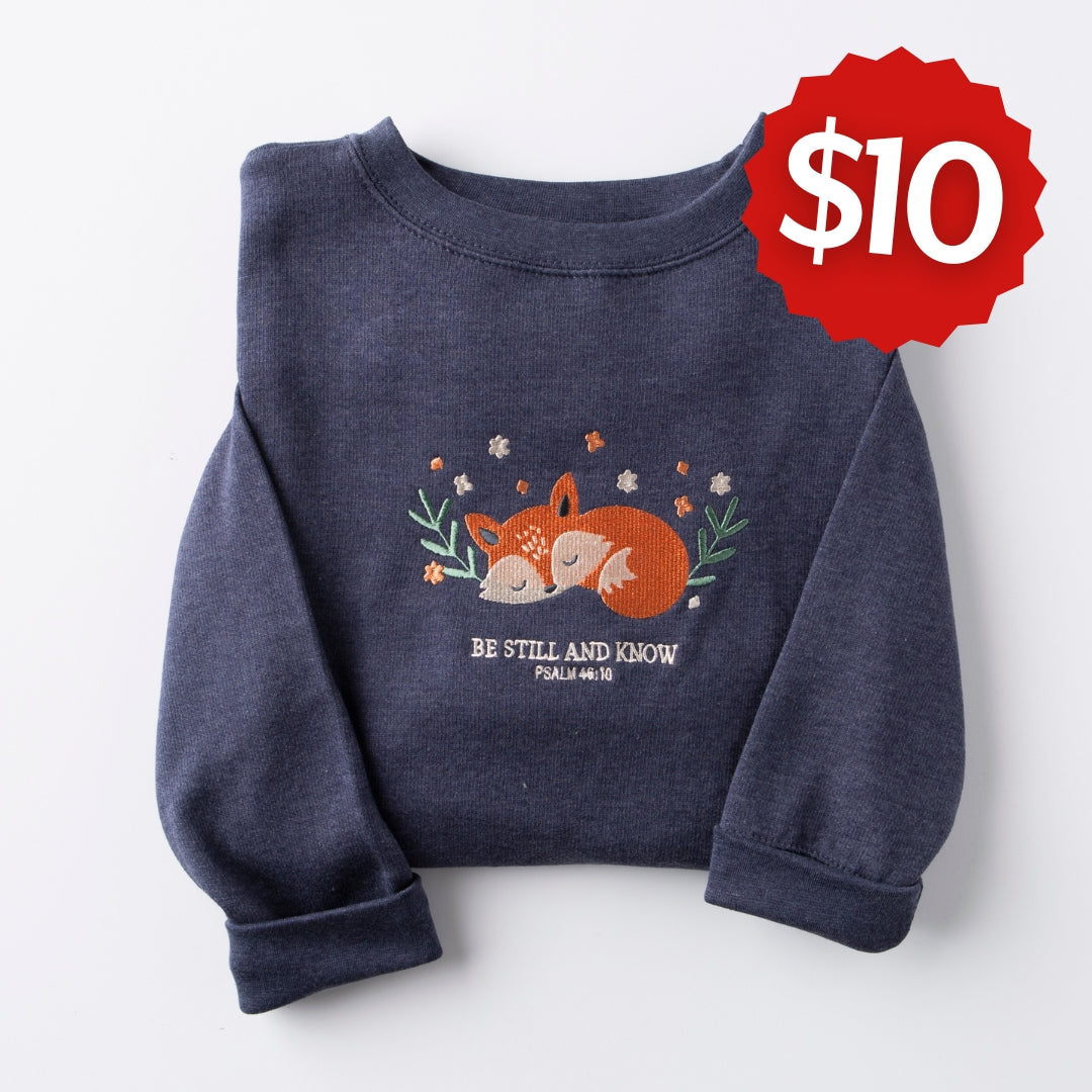 Embroidered Be Still Fox Sweatshirt