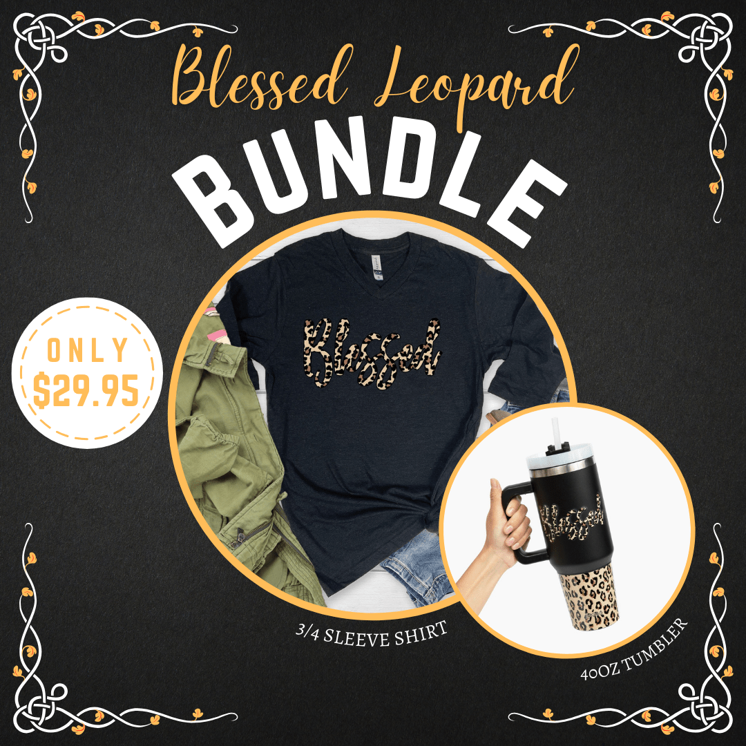 Blessed Leopard 3/4 Sleeve & Tumbler Bundle - $29.95