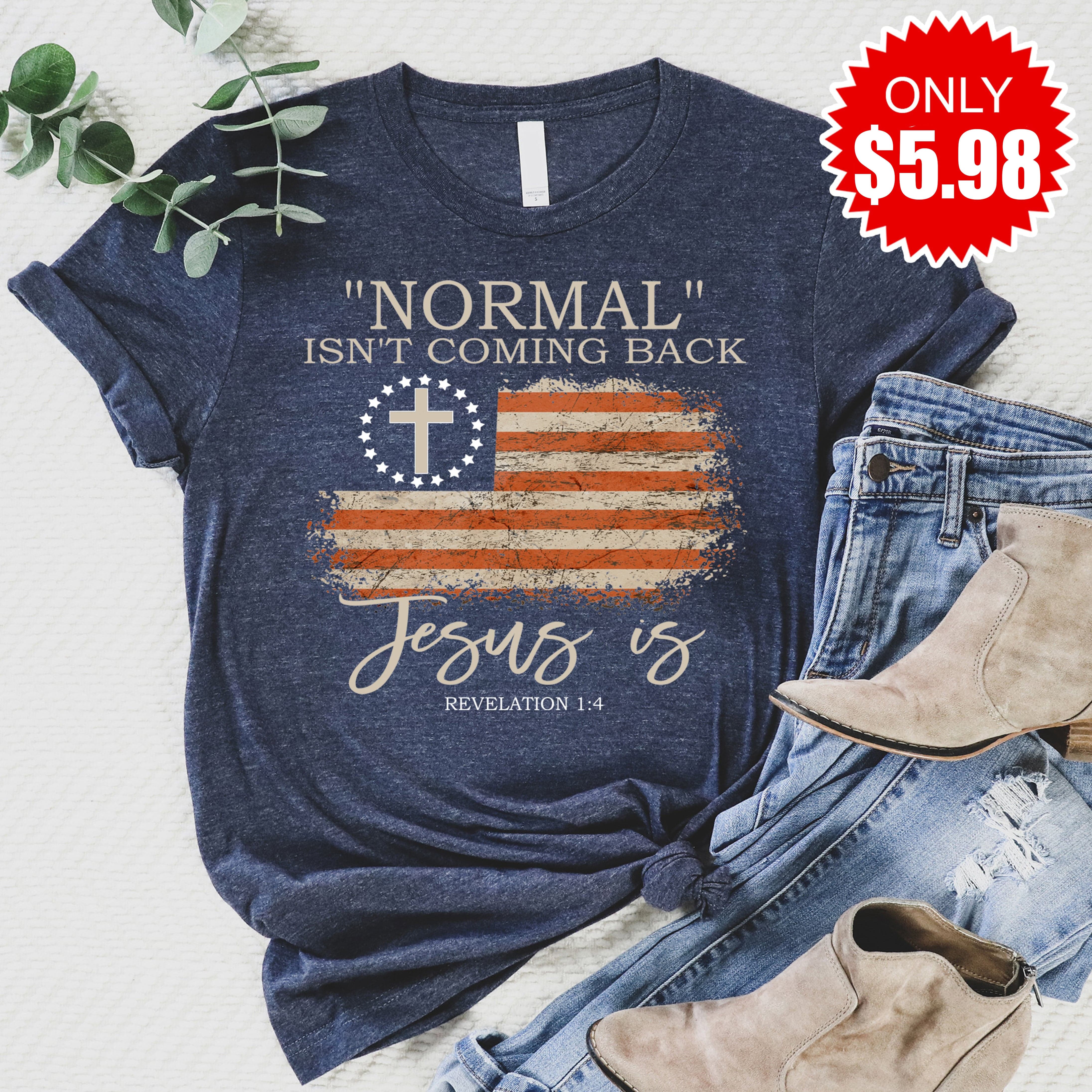 Normal Isn't Coming Back Tee -5